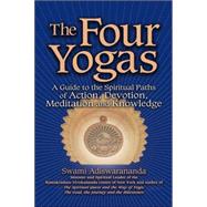 The Four Yogas by Adiswarananda, Swami, 9781594732232