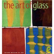 The Art of Glass by Carboni, Stefano, 9781904832232