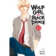 Wolf Girl and Black Prince, Vol. 12 by Hatta, Ayuko, 9781974752232