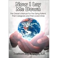 Now I Lay Me Down by Stringer, Constance Hope, 9781420852233
