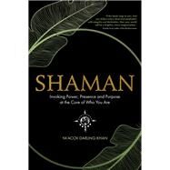 Shaman by DARLING KHAN, YA'ACOV, 9781788172233