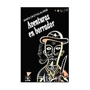 Aventuras En Borrador/Rough Draft Adventures by ALONSO MARA CRISTINA, 9789505812233