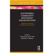 Sustainable Solidarity Economies by Forno, Francesca; Weiner, Richard R., 9780367342234