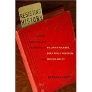 Resisting History by Ladd, Barbara, 9780807132234