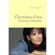 Chronique d'une France blesse by Anne Sinclair, 9782246812234
