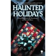 Haunted Holidays by Greenberg, Martin H.; Davis, Russell, 9780756402235