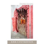 Depression by Cvetkovich, Ann, 9780822352235
