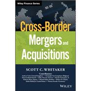 Cross-border Mergers and Acquisitions by Whitaker, Scott C., 9781119042235
