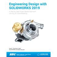 Engineering Design with SOLIDWORKS 2019 by Planchard, David C., 9781630572235