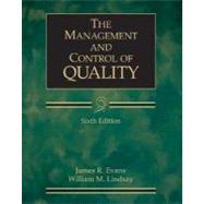 The Management and Control of Quality (with CD-ROM and InfoTrac) by Evans, James R.; Lindsay, William M., 9780324202236