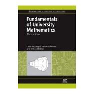 Fundamentals of University Mathematics by McGregor; Nimmo; Stothers, 9780857092236