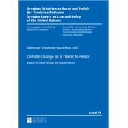 Climate Change As a Threat to Peace by Von Schorlemer, Sabine; Maus, Sylvia, 9783631662236