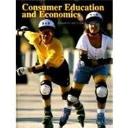 Consumer Education and Economics: Student Text by Lowe, Ross E.; Malouf, Charles A.; Jacobson, Annette R., 9780026372237