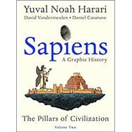 Sapiens: A Graphic History, vol. 2 by Yuval Noah Harari, 9780063212237