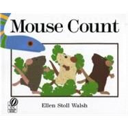 Mouse Count by Walsh, Ellen Stoll, 9780152002237