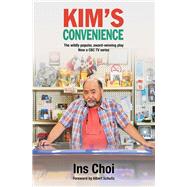 Kim's Convenience by Choi, Ins; Schultz, Albert, 9781487002237