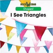 I See Triangles by Smith, Mary-lou, 9781502602237