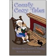 Comfy, Cozy Tales by Young, Lauren L., 9781553952237