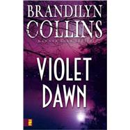 Violet Dawn by Brandilyn Collins, 9780310252238