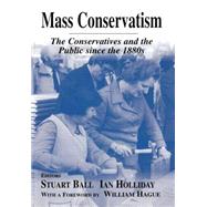 Mass Conservatism by Ball,Stuart;Ball,Stuart, 9780714652238