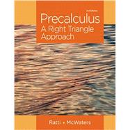 PreCalculus: A Right Triangle Approach, 1/e by RATTI & MCWATERS, 9781256342238