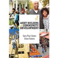 Asset Building and Community Development by Gary Paul Green, 9781412982238