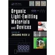 Organic Light-Emitting Materials and Devices, Second Edition by Li; Zhigang Rick, 9781439882238