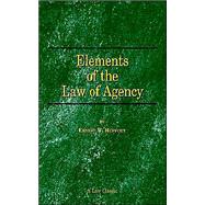 Elements of the Law of Agency,Huffcut, Ernest Wilson,9781893122239
