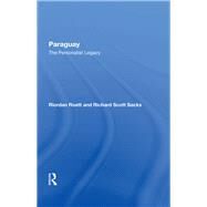 Paraguay by Roett, Riordan; Sacks, Richard S., 9780367282240