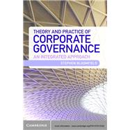 Theory and Practice of Corporate Governance by Bloomfield, Stephen, 9781107012240