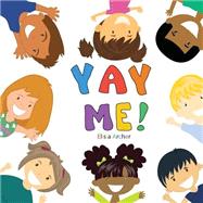 Yay Me by Archer, Elisia, 9781503012240