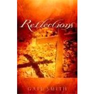 Reflections by Smith, Gail, 9781600342240