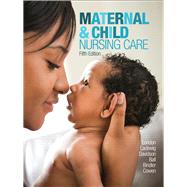 Maternal & Child Nursing Care by London, Marcia L; Ladewig, Patricia W; Davidson, Michelle; Ball, Jane W; Bindler, Ruth C; Cowen, Kay, 9780134142241