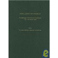 New Light on Nimrud : Proceedings of the Nimrud Conference 11th-13th March 2002 by Curtis, J. e.; Mccall, H.; Collon, D.; Werr, L. al-Gailani, 9780903472241