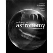 Pathways to Astronomy by Schneider, Stephen; Arny, Thomas, 9780073512242