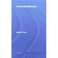 Cosmopolitanism by Fine dec'd; Robert, 9780415392242