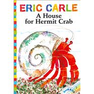 A House for Hermit Crab Book and CD by Carle, Eric; Carle, Eric; Nobbs, Keith, 9781442472242