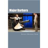Major Barbara by Shaw, Bernard; Jonson, Will, 9781507812242