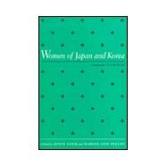 Women of Japan and Korea by Gelb, Joyce; Palley, Marian Lief, 9781566392242