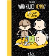 Who Killed Kenny? by Perugini, Alessandro, 9781681122243