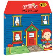 Caillou, My House Includes 4 chunky board books by Publishing, Chouette; Brignaud, Pierre, 9782897182243