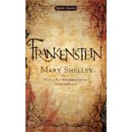 Frankenstein: Or, the Modern Prometheus by Shelley, Mary; Bloom, Harold; Clegg, Douglas, 9780451532244