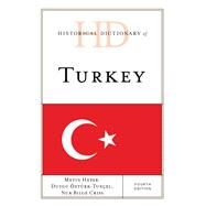 Historical Dictionary of Turkey by Heper, Metin; ztrk-tunel, Duygu; Criss, Nur Bilge, 9781538102244