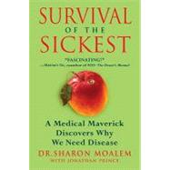 Survival of the Sickest by Moalem, Sharon; Prince, Jonathan, 9780061842245