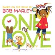 One Love by Marley, Cedella (ADP); Brantley-newton, Vanessa, 9781452102245