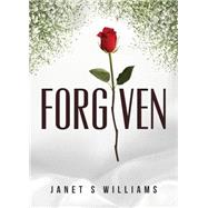 Forgiven by Williams, Janet S., 9781682702246