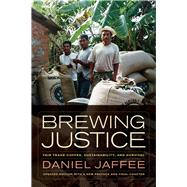 Brewing Justice by Jaffee, Daniel, 9780520282247