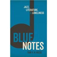 Blue Notes by Reese, Sam V. H., 9780807172247