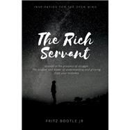 The Rich Servant by Bootle, Fritz, 9781098382247