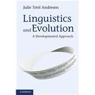 Linguistics and Evolution by Andresen, Julie Tetel, 9781107042247